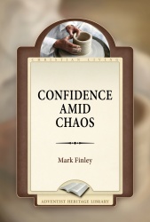 Confidence Amid Chaos